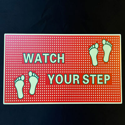 Aluminum Photoluminescent Signage Silk Screen / UV Printing Watch Your Step Sign